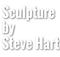 Steven Hart Sculpture